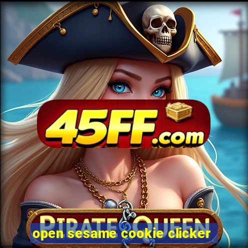 open sesame cookie clicker